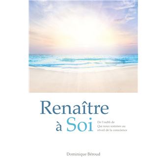Renaître à Soi