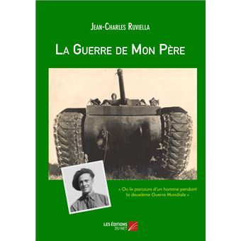 La Guerre de Mon Père