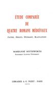 Étude comparée de quatre romans médiévaux