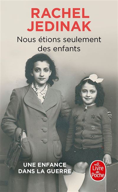 Nous étions seulement des enfants - Rachel Jedinak - Poche