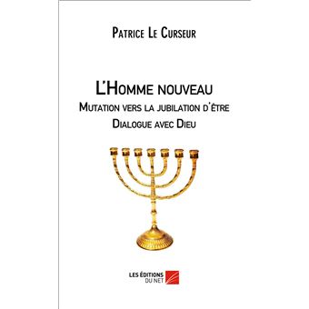 Dieu et le Philosophe suivi de L'Homme nouveau