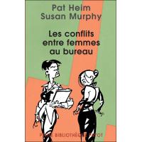 Les Conflits entre femmes au bureau