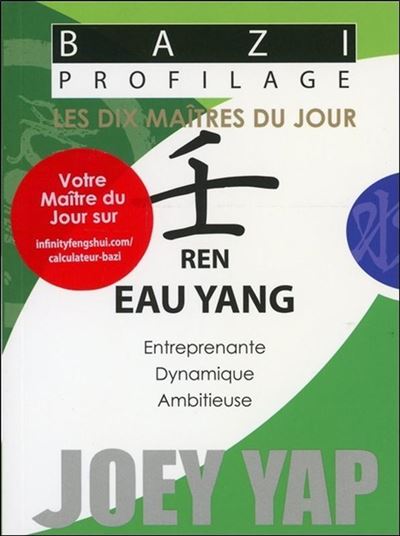 Les dix maîtres du jour, Ren : eau yang