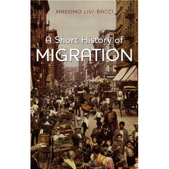 A Short History of Migration - ebook (ePub) - Massimo Livi-Bacci ...