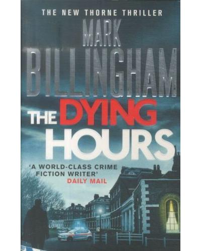 The dying hours