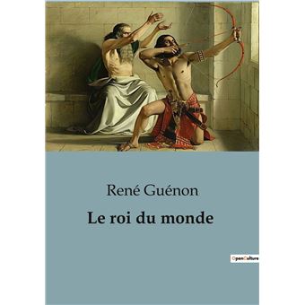 Le roi du monde