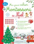 Mon grand cahier Montessori de Noel