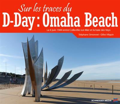 Sur les traces du d-day:omaha beach