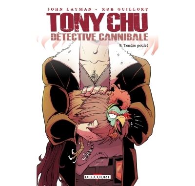 Tony Chu, détective cannibale -  LAYMAN-J+GUILLORY-R - cartonné
