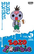 Zozo Zombie - Tome 1 / Edition spéciale (à prix réduit)