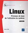Linux - Principes de base de l'utilisation du système (8e édition)