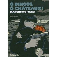 Ô dingos, ô châteaux !