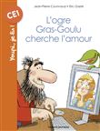 L'ogre Gras-goulu cherche l'amour