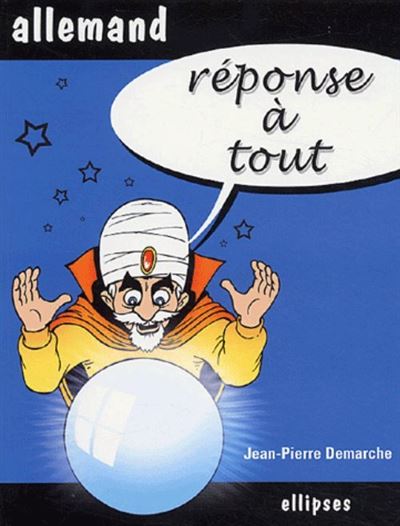 Réponse à tout en allemand