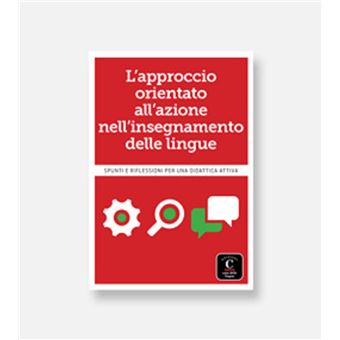 L’approccio orientato all’azione nell’insegnamento delle lingue