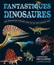 Fantastiques dinosaures