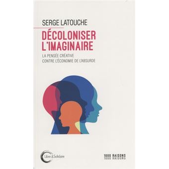 Décoloniser l'imaginaire