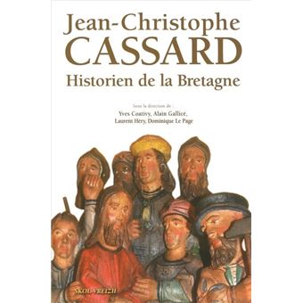 Jean-Christophe Cassard, historien de la Bretagne