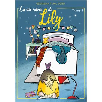 La vie rêvée de Lily