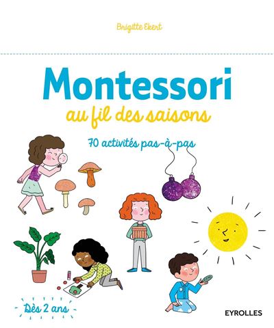 AActivités au fil des saisons d'après la pédagogie Montessori