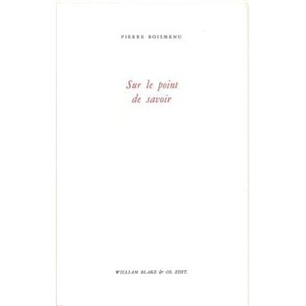 Sur le point de savoir