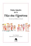 Petite histoire de la Fête des Vignerons