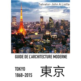 Guide de l'architecture moderne de tokyo