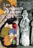 Les Dormants d'Héphèse au Vieux Marché et dans le Coran