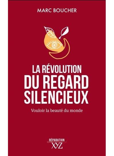 La révolution du regard silencieux