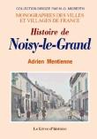 Histoire de Noisy-le-Grand, domaine royal du temps des Mérovingiens