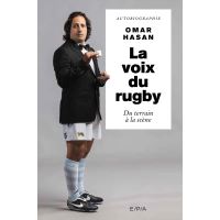 La voix du rugby, Autobiographie, Omar Hasan