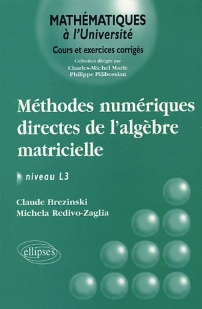 Méthodes numériques directes de l'algèbre matricielle