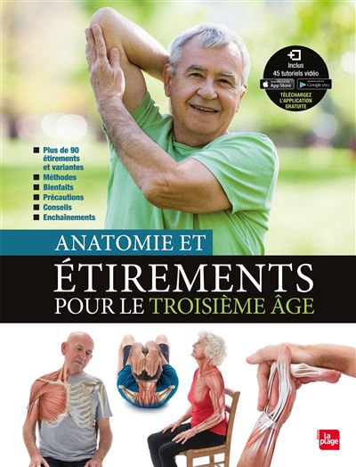 Anatomie et etirements pour le troisieme age