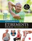 Anatomie et étirements pour le 3e âge