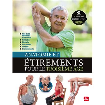 Anatomie et étirements pour le 3e âge