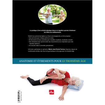 Anatomie et étirements pour le 3e âge