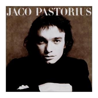 Jaco Pastorius - Jaco Pastorius - CD album - Achat & prix Fnac