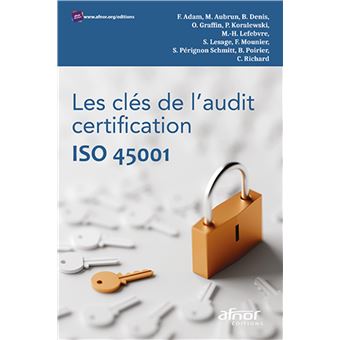 Les clés de l'audit certification ISO 45001