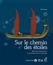 Sur le chemin des étoiles - Navigation Traditionnelle et peu