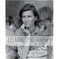 Les 1001 photographies qu'il faut avoir vues dans sa vie Nouvelle