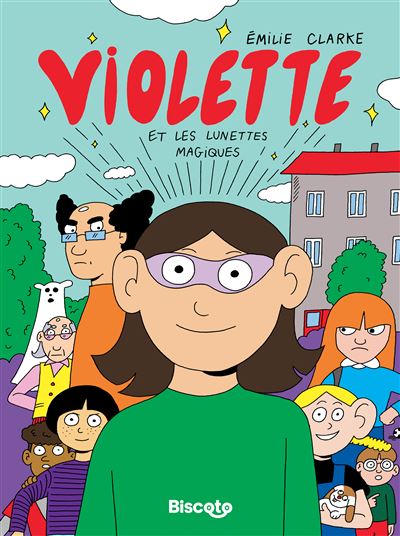 Violette et les lunettes magiques - Émilie Clarke - cartonné