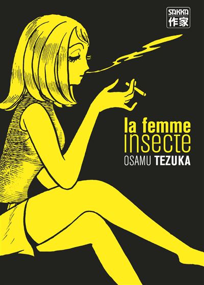 La Femme insecte - broché - Osamu Tezuka, Osamu Tezuka, Emmanuel Bochew -  Achat Livre | fnac