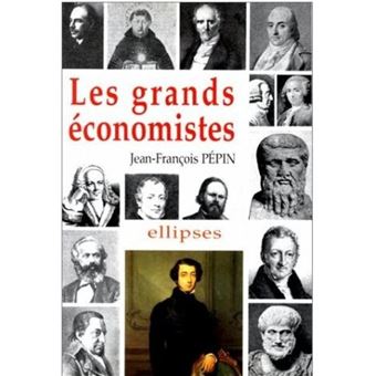 Les grands économistes - Biographie et oeuvres biographies ...