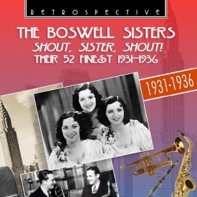 Shout, sister, shout! Their 52 finest 1931-1936 - 2CD