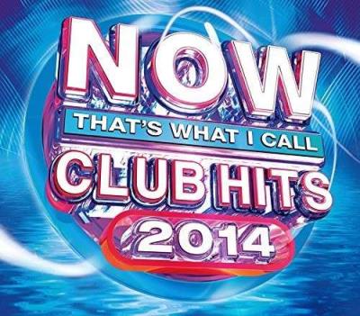 Now that's what I call club hits 2014 - 3 CD