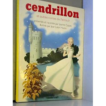 Cendrillon et autres contes de Perrault - Charles Perrault - Achat
