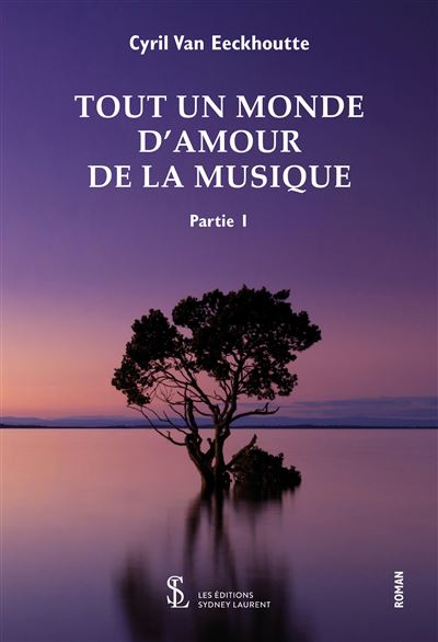 Tout un monde d'amour de la musique : partie 1