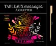 Tableaux  Messages et citation à gratter