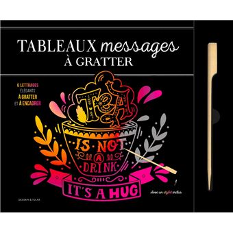 Tableaux Messages Et Citation A Gratter 6 Illustrations Inspirees A Gratter Et A Encadrer Broche Collectif Achat Livre Fnac