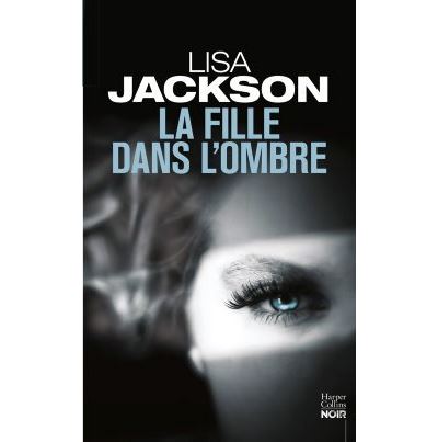 La fille dans l'ombre
